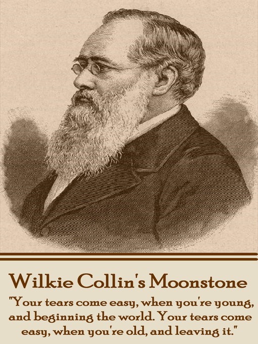 Title details for Moonstone by Wilkie Collins - Wait list